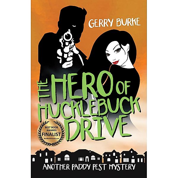 The Hero of Hucklebuck Drive, Gerry Burke