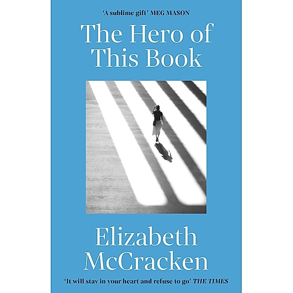 The Hero of this Book, Elizabeth McCracken