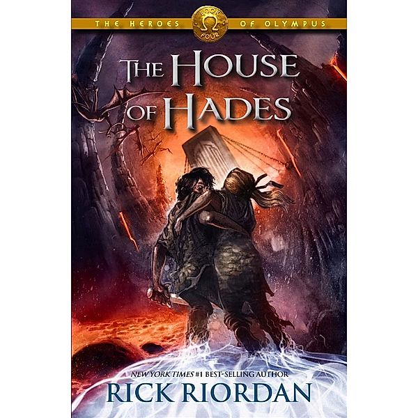 The Heroes of Olympus Series - The House of Hades, Rick Riordan