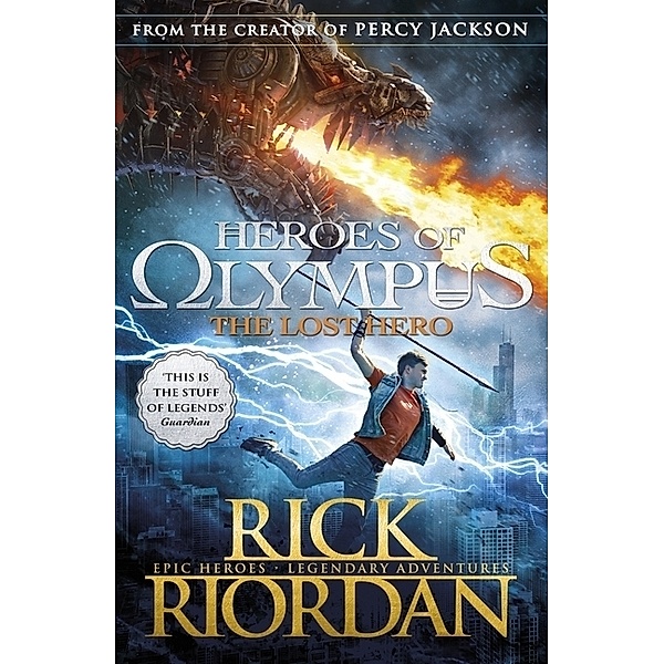 The Heroes of Olympus - The Lost Hero, Rick Riordan