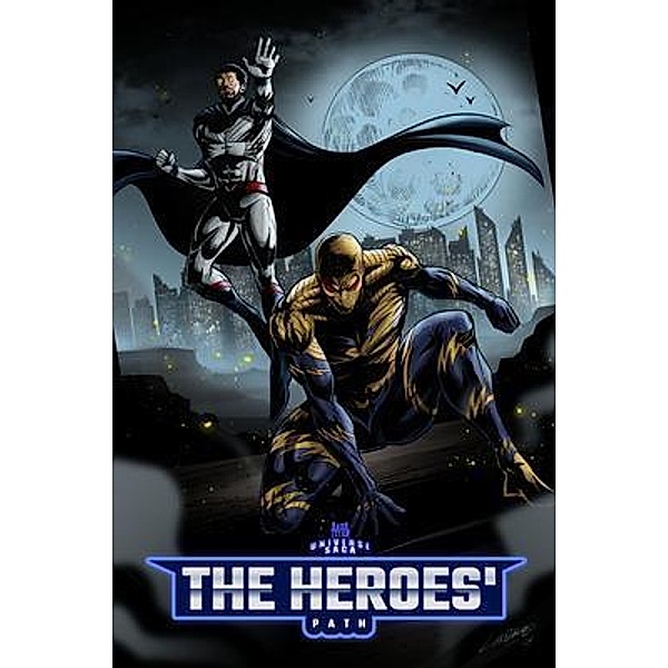 The Heroes' Path / Dark Titan Universe Saga Series Bd.3, Ty'Ron W. C. Robinson II