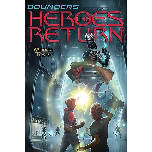 The Heroes Return, Monica Tesler