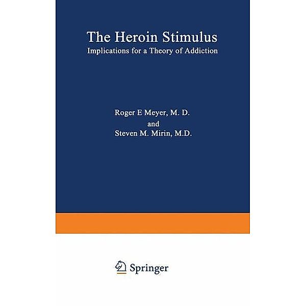 The Heroin Stimulus