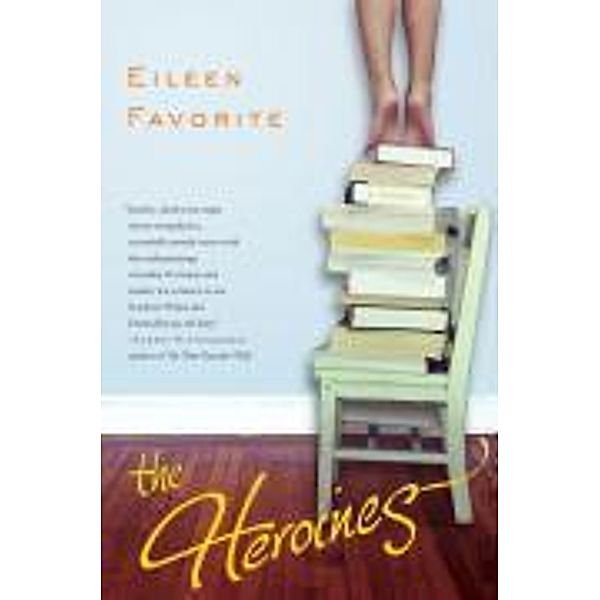 The Heroines, Eileen Favorite