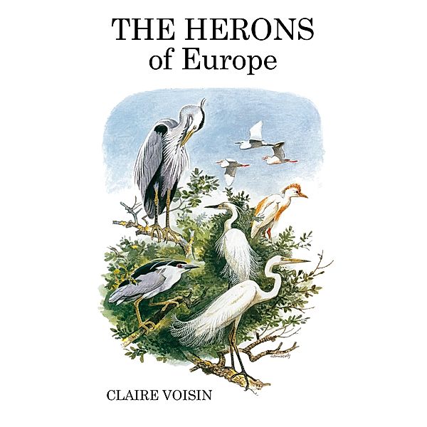 The Herons of Europe, Claire Voisin