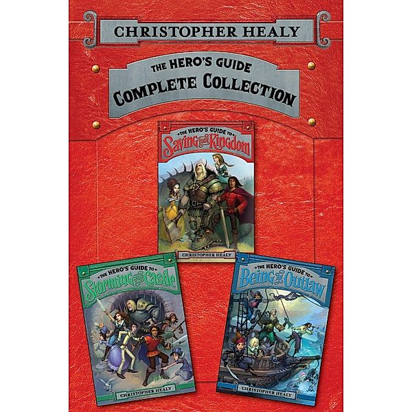The Hero's Guide Complete Collection / Hero's Guide, Christopher Healy