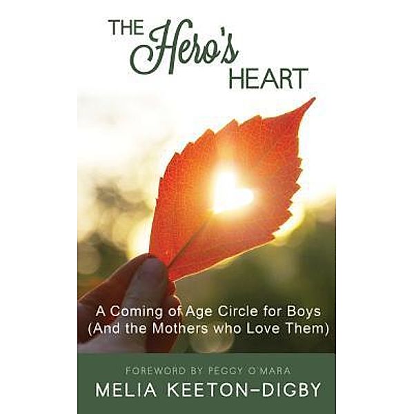 The Hero's Heart, Melia Keeton-Digby