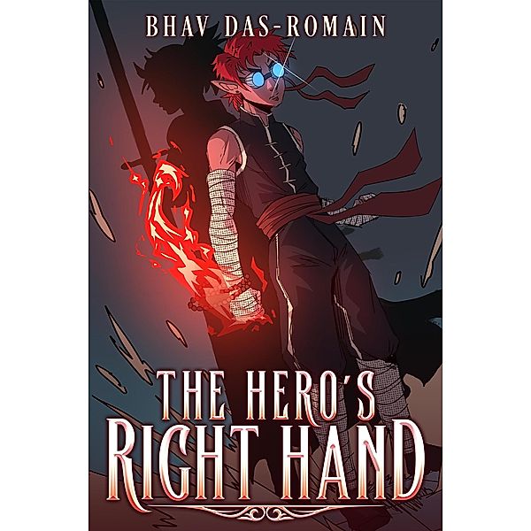 The Hero's Right Hand, Bhav Das-Romain