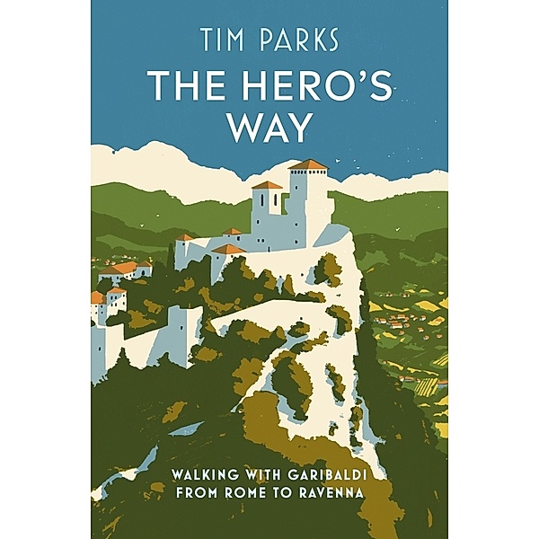 The Hero's Way, Tim Parks