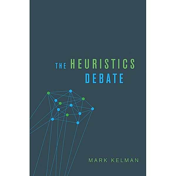 The Heuristics Debate, Mark Kelman