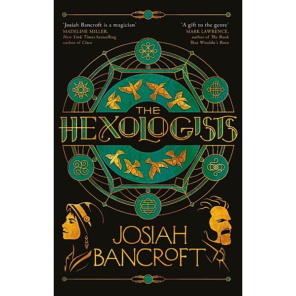 The Hexologists / The Hexologists, Josiah Bancroft