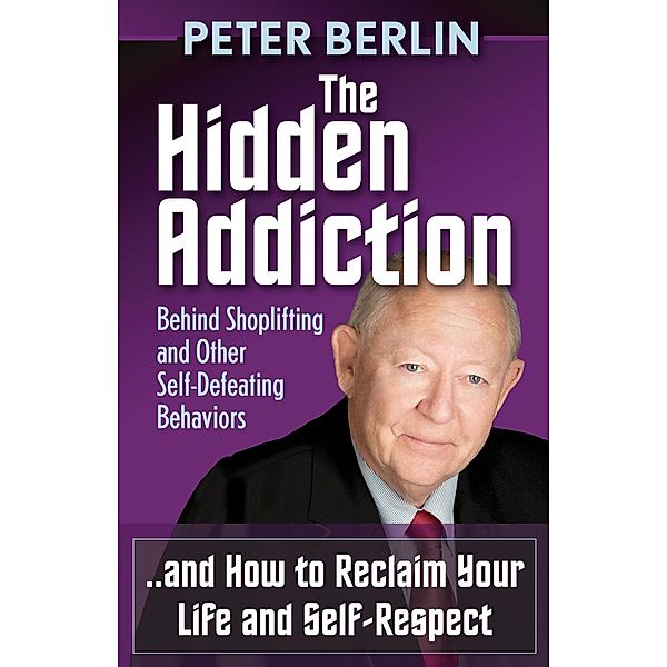 The Hidden Addiction, Peter Berlin