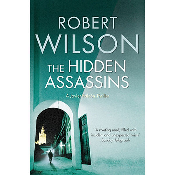 The Hidden Assassins, Robert Wilson