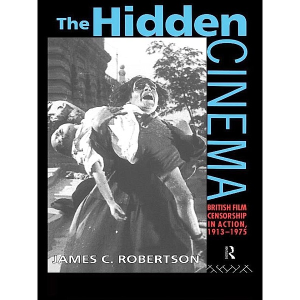 The Hidden Cinema, James C Robertson, James Robertson