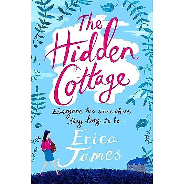 The Hidden Cottage, Erica James