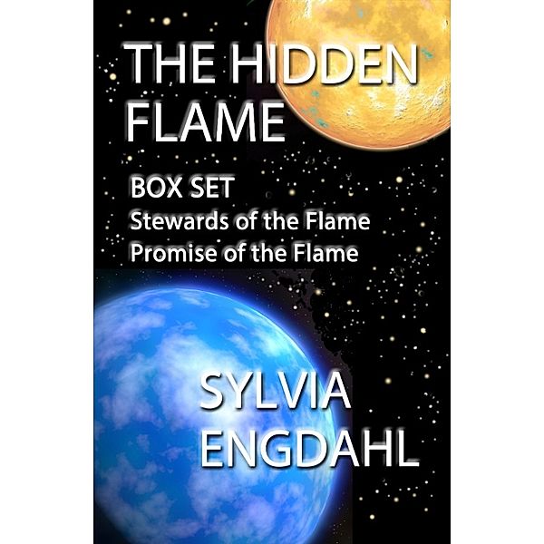 The Hidden Flame: The Hidden Flame: Box Set - Stewards of the Flame + Promise of the Flame, Sylvia Engdahl