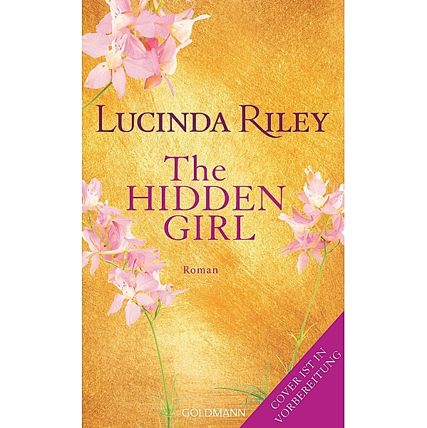 The Hidden Girl -, Lucinda Riley