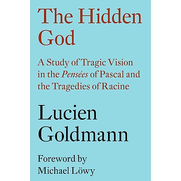 The Hidden God, Lucien Goldmann