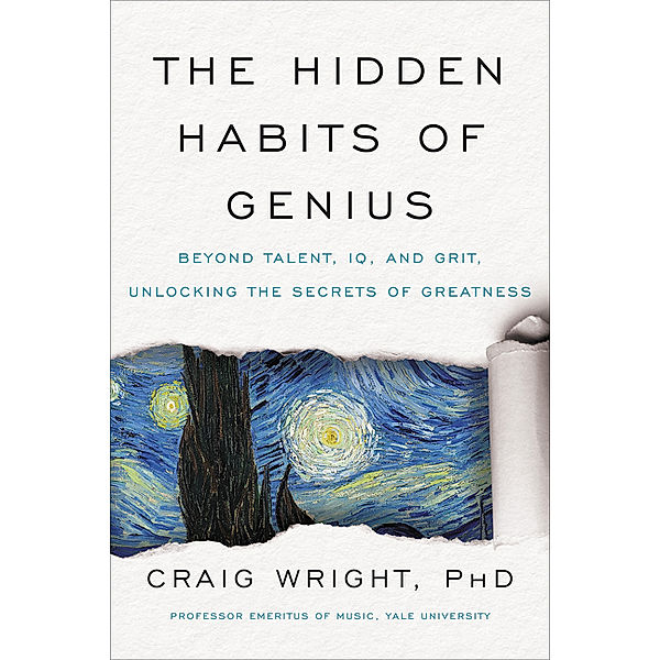 The Hidden Habits of Genius, Craig Wright