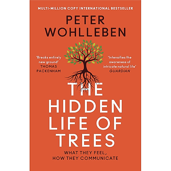 The Hidden Life of Trees, Peter Wohlleben