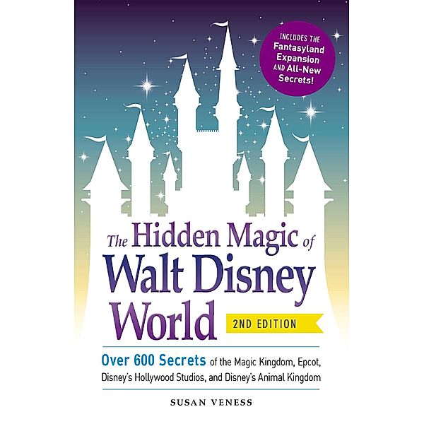 The Hidden Magic of Walt Disney World, Susan Veness