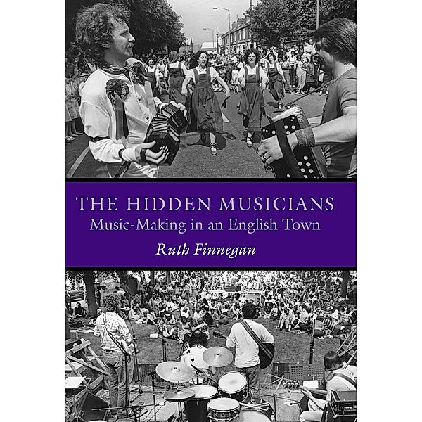 The Hidden Musicians / Music / Culture, Ruth Finnegan