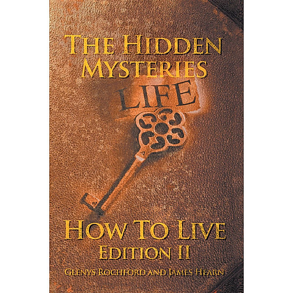 The Hidden Mysteries, Glenys Rochford, James Hearn