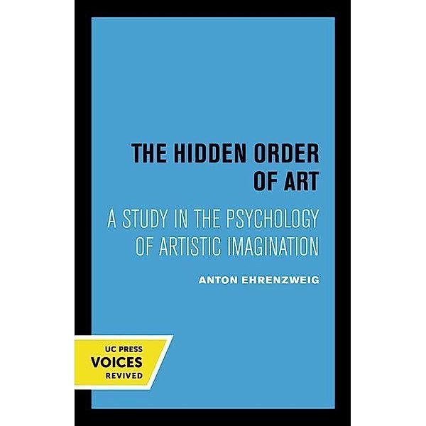 The Hidden Order of Art, Anton Ehrenzweig