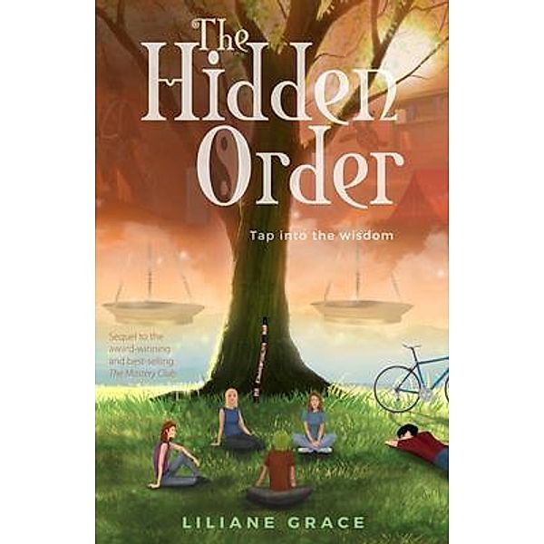 The Hidden Order / The Mastery Club Bd.2, Liliane Grace