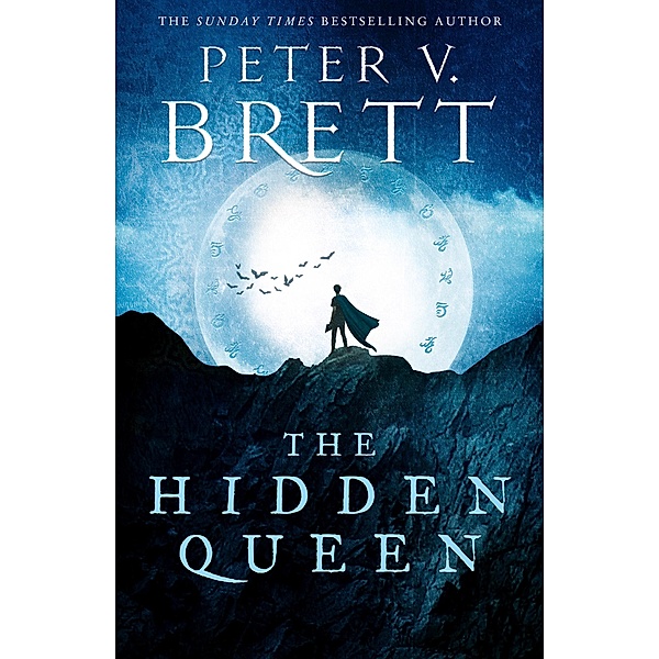 The Hidden Queen / The Nightfall Saga Bd.2, Peter V. Brett