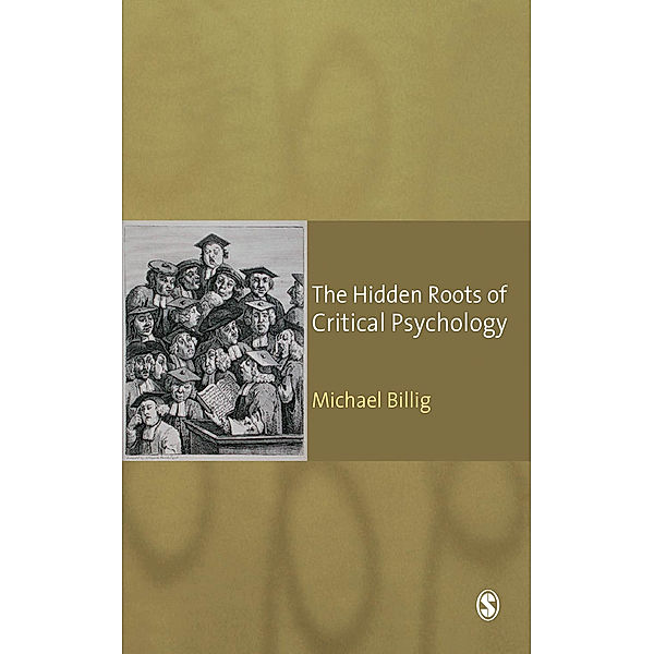 The Hidden Roots of Critical Psychology, Michael Billig