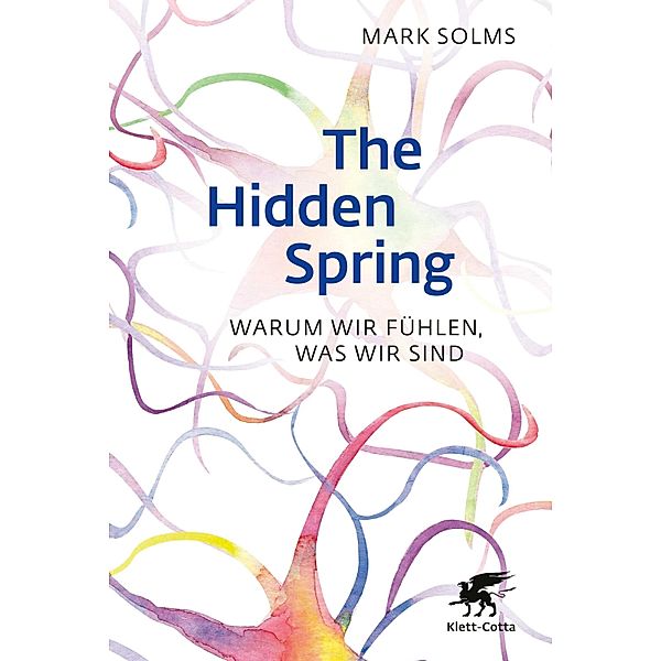 The Hidden Spring, Mark Solms