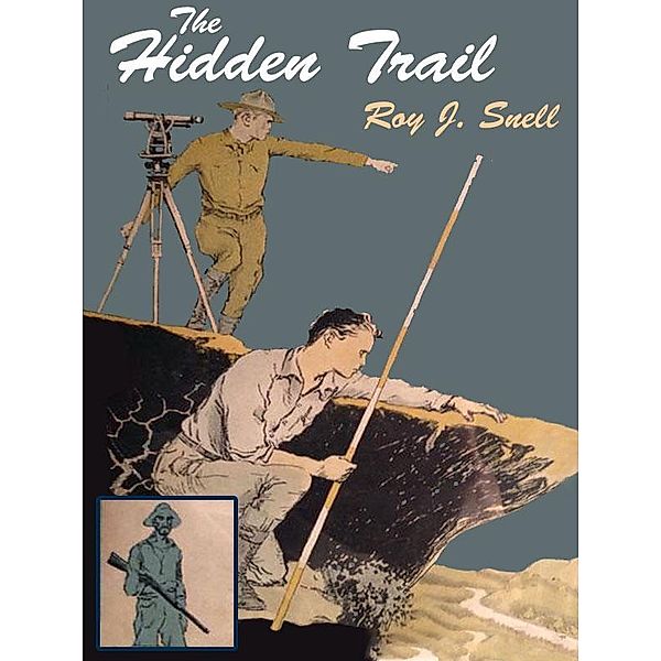 The Hidden Trail / Wildside Press, Roy J. Snell