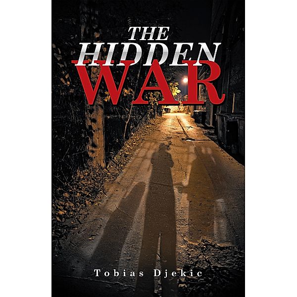 The Hidden War, Tobias Djekic