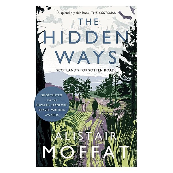 The Hidden Ways, Alistair Moffat