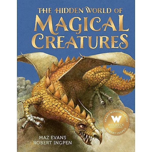 The Hidden World of Magical Creatures, Maz Evans