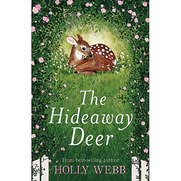 The Hideaway Deer, Holly Webb