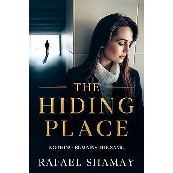 The Hiding Place, Rafael Shamay