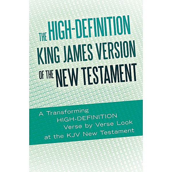 The High-Definition King James Version of the New Testament, Ted Rouse