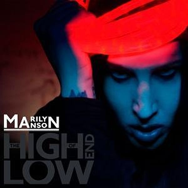 The High End Of Low, Manson Marilyn