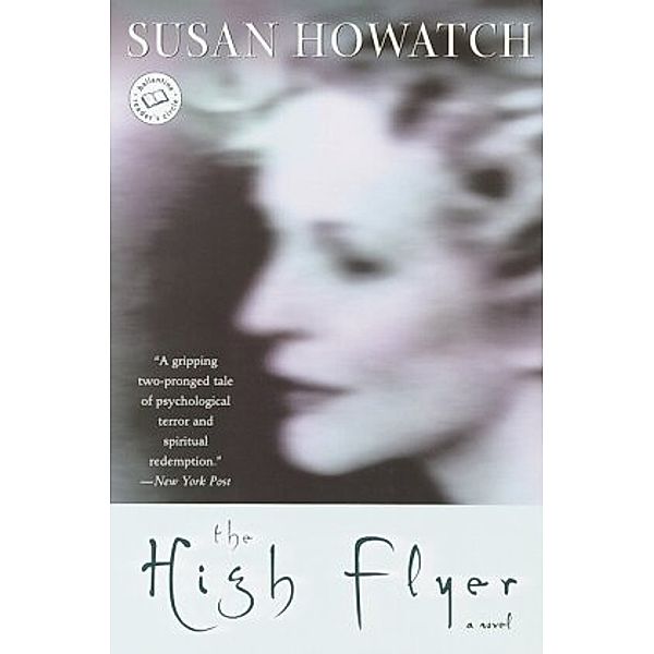 The High Flyer, Susan Howatch