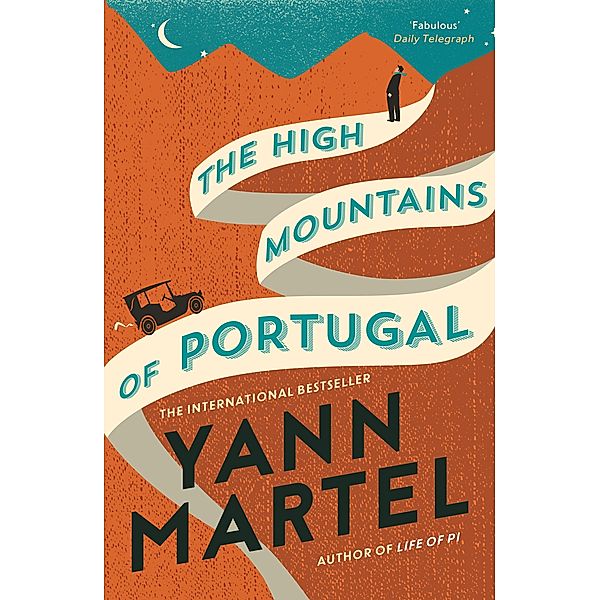 The High Mountains of Portugal, Yann Martel