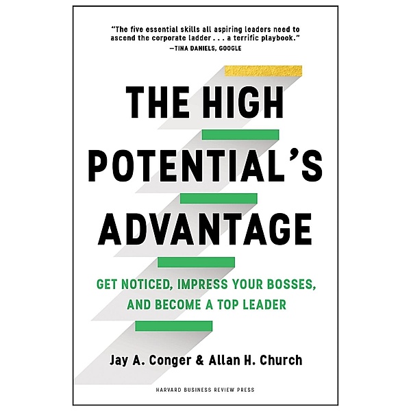 The High Potential's Advantage, Jay Conger, Allan Church
