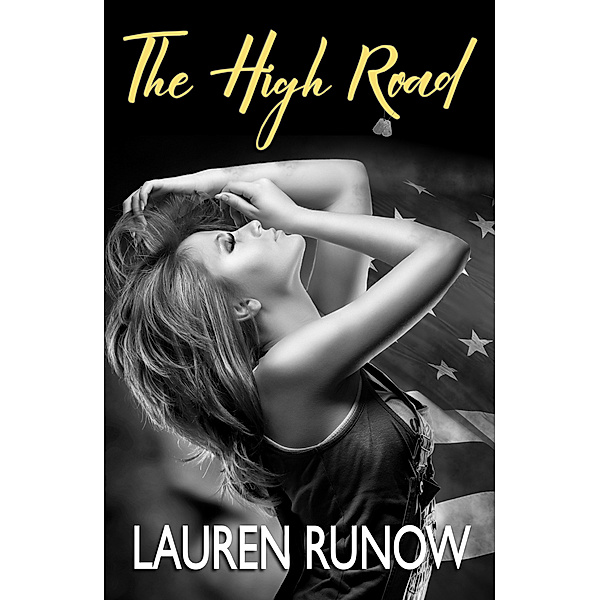 The High Road, Lauren Runow