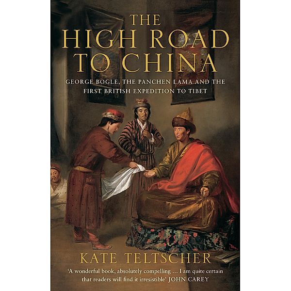 The High Road to China, Kate Teltscher