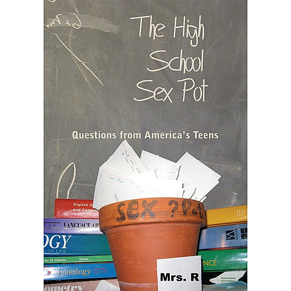 The High School Sex Pot, Mrs. R