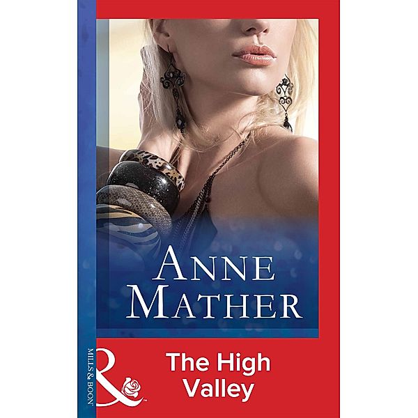 The High Valley, Anne Mather