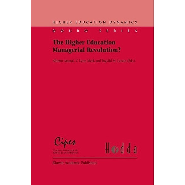 The Higher Education Managerial Revolution? / Higher Education Dynamics Bd.3
