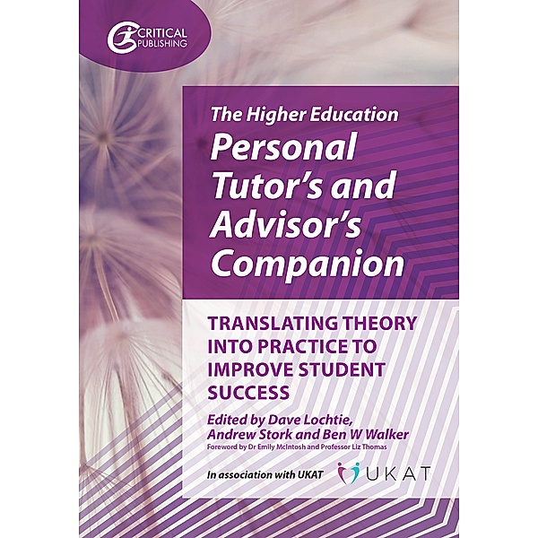 The Higher Education Personal Tutor's and Advisor's Companion / Higher Education
