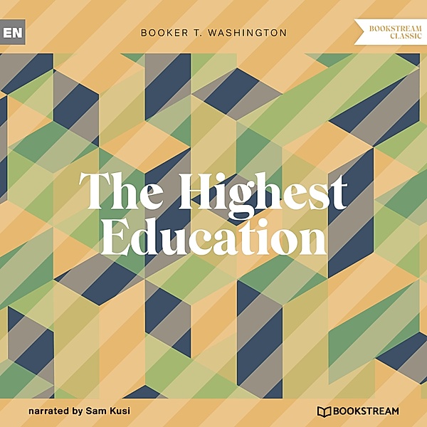 The Highest Education, Booker T. Washington